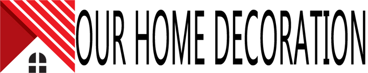 our Home Decoration 99